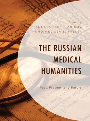 cover image of The Russian Medical Humanities